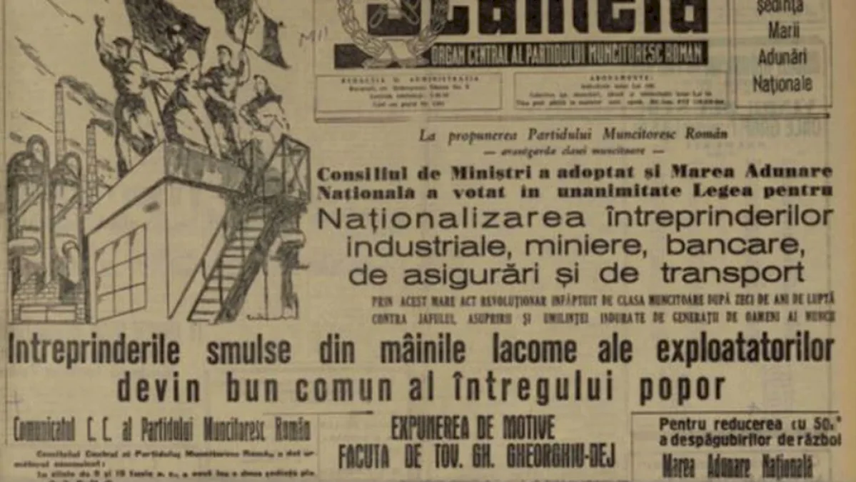 Au trecut 78 de ani de la Marea Naţionalizare a comuniştilor, una dintre cele mai mari catastrofe din istoria României 11 iunie 1948
